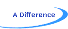 A Difference